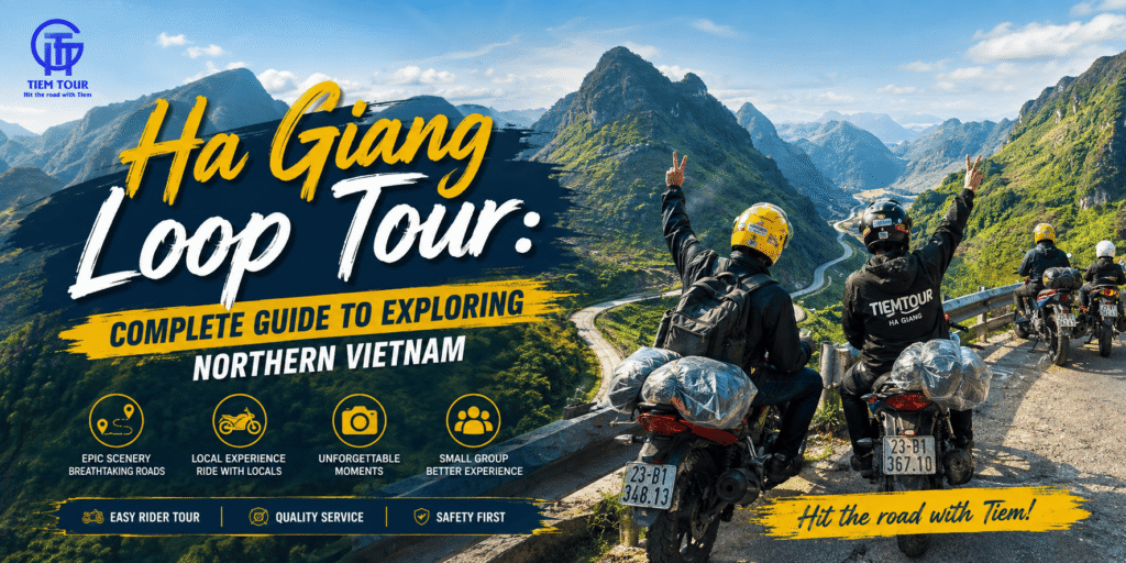 Ha Giang Loop Tour