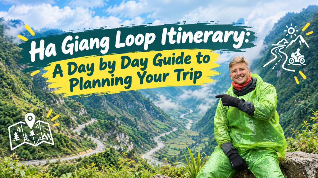Ha Giang Loop Itinerary