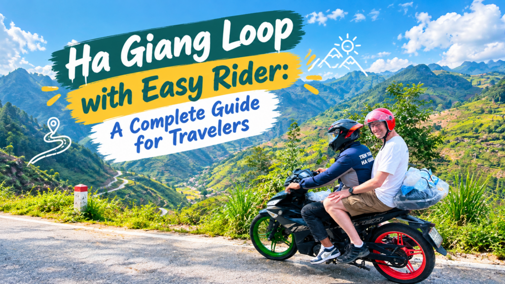 Ha Giang Loop with Easy Rider