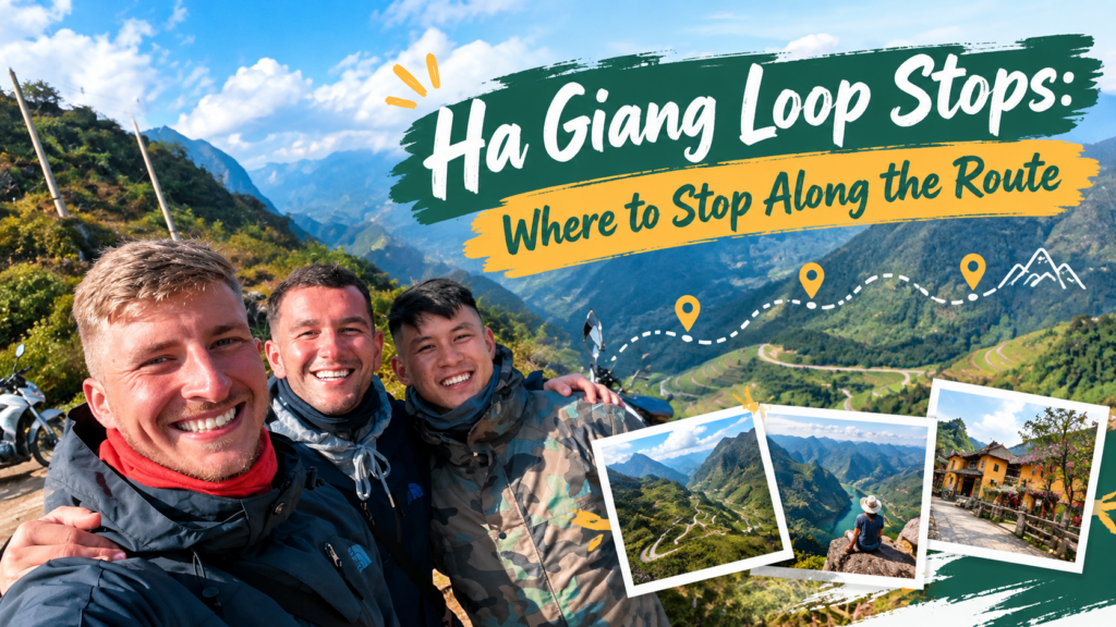 Ha Giang Loop Stops
