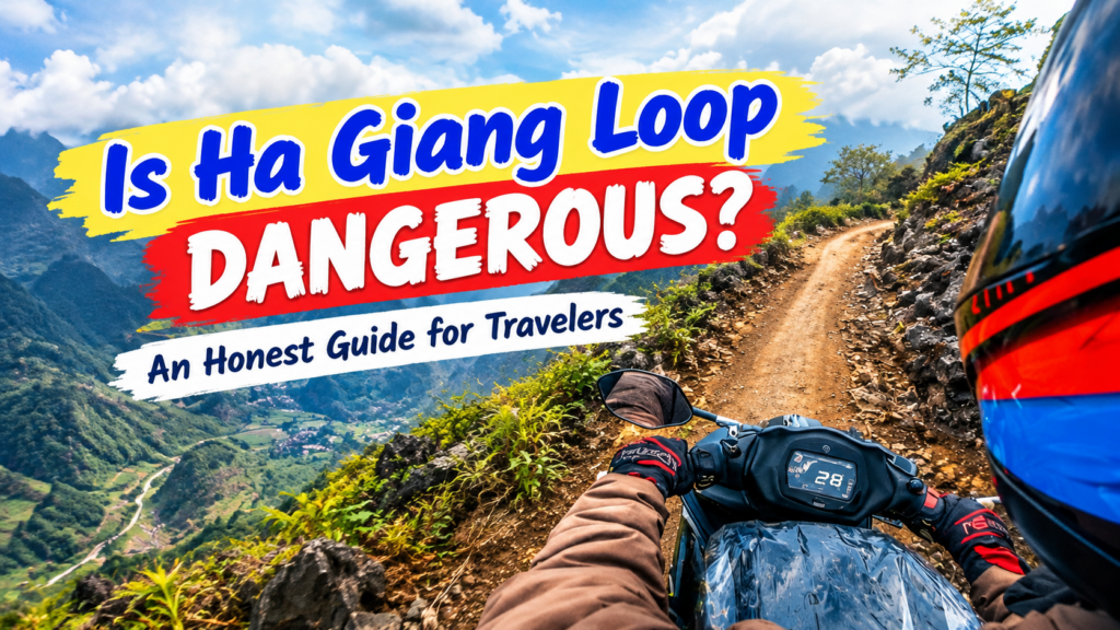 Is Ha Giang Loop Dangerous